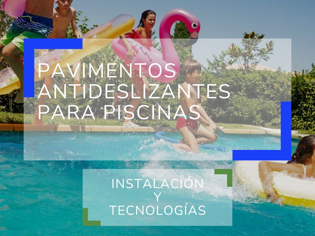 Pavimentos antideslizantes para piscinas